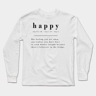 Definition of Happy - Leftovers Long Sleeve T-Shirt